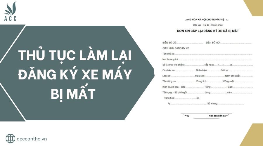 Thủ tục làm lại đăng ký xe máy bị mất