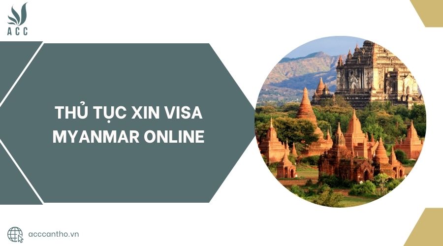 Thủ tục xin visa Myanmar online.jpg