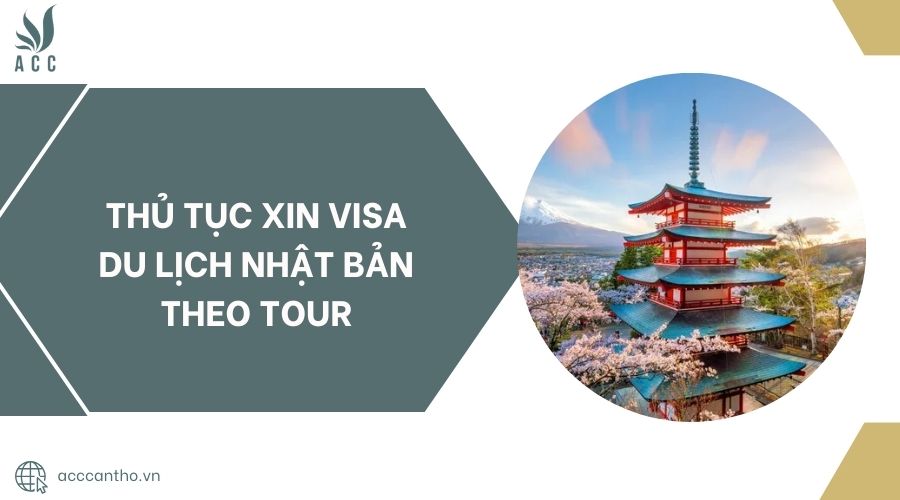 Thủ tục xin visa du lịch Nhật Bản theo tour.jpg
