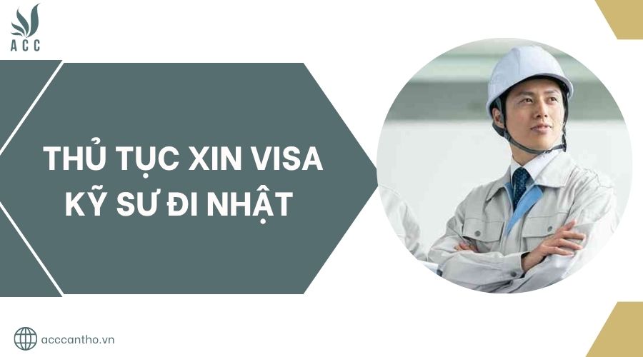 Thủ tục xin visa kỹ sư đi Nhật.jpg