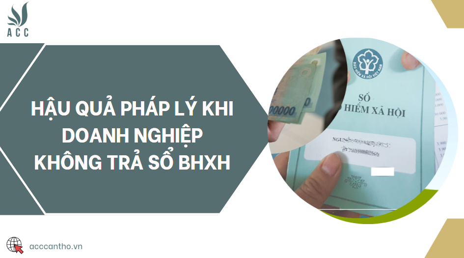 Hậu quả fv88 nhà cái khi doanh nghiệp không trả sổ BHXH