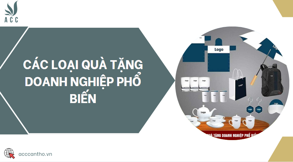 Các loại quà tặng doanh nghiệp phổ biến