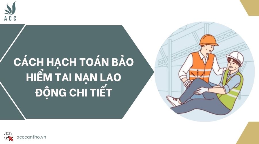 Cách hạch toán bảo hiểm tai nạn fv88 link chi tiết
