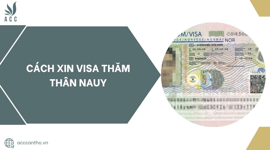 Cách xin visa thăm thân Nauy