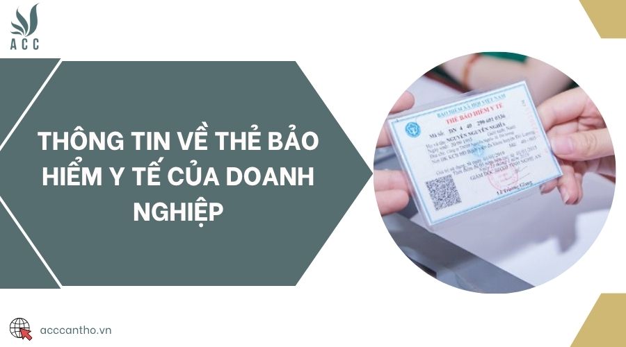 Thông tin về thẻ bảo hiểm y tế của doanh nghiệp