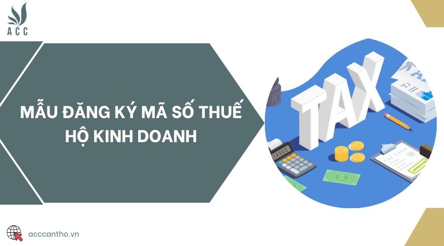 Mẫu đăng ký mã số thuế hộ fv888