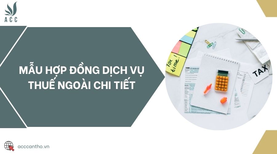Mẫu hợp đồng fv888 thuế ngoài chi tiết
