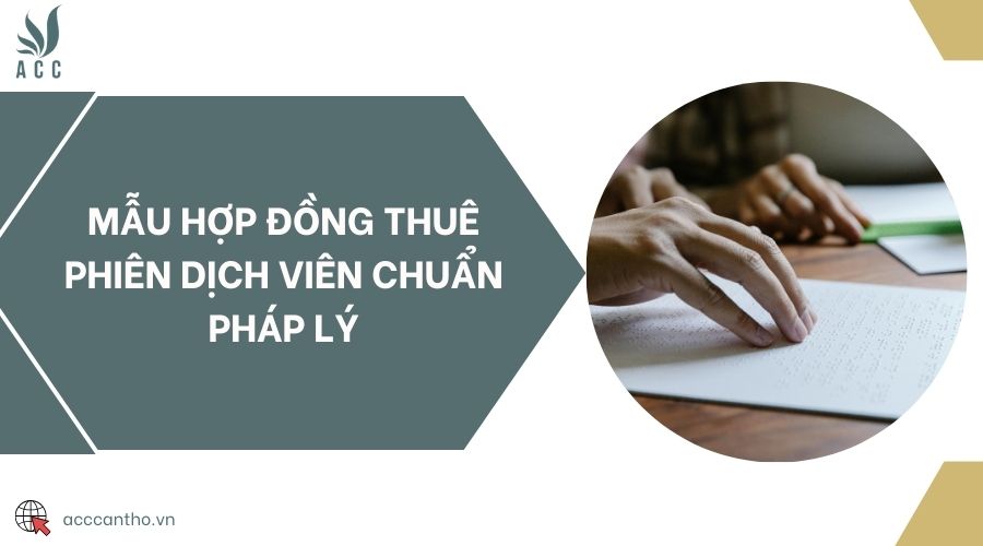 Mẫu hợp đồng thuê phiên dịch viên chuẩn fv88 nhà cái