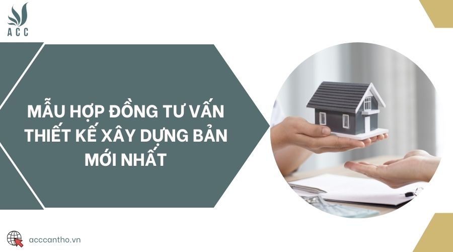 Mẫu hợp đồng tư vấn thiết kế fv88 vn bản mới nhất
