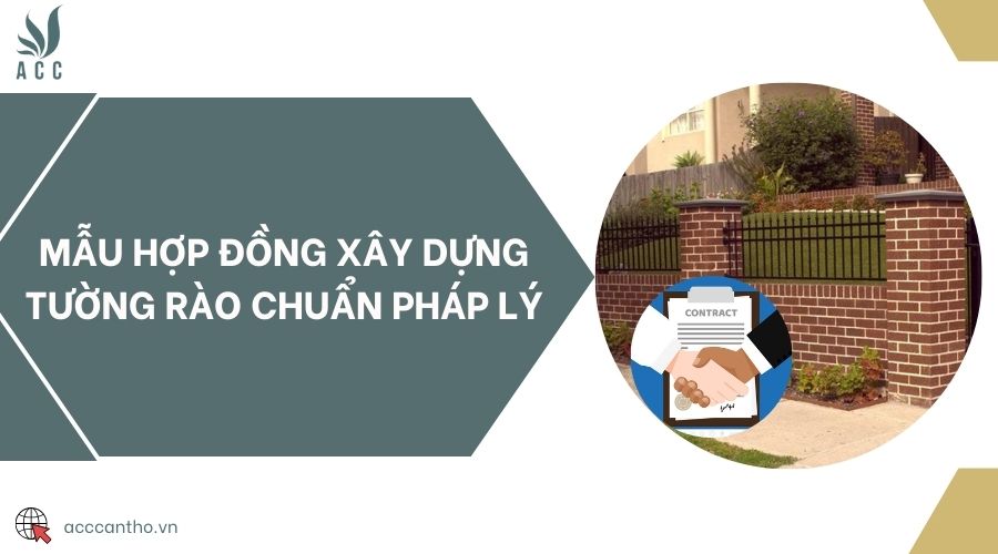 Mẫu hợp đồng fv88 vn tường rào chuẩn fv88 nhà cái