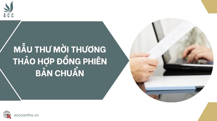 Mẫu thư mời thương thảo hợp đồng phiên bản chuẩn