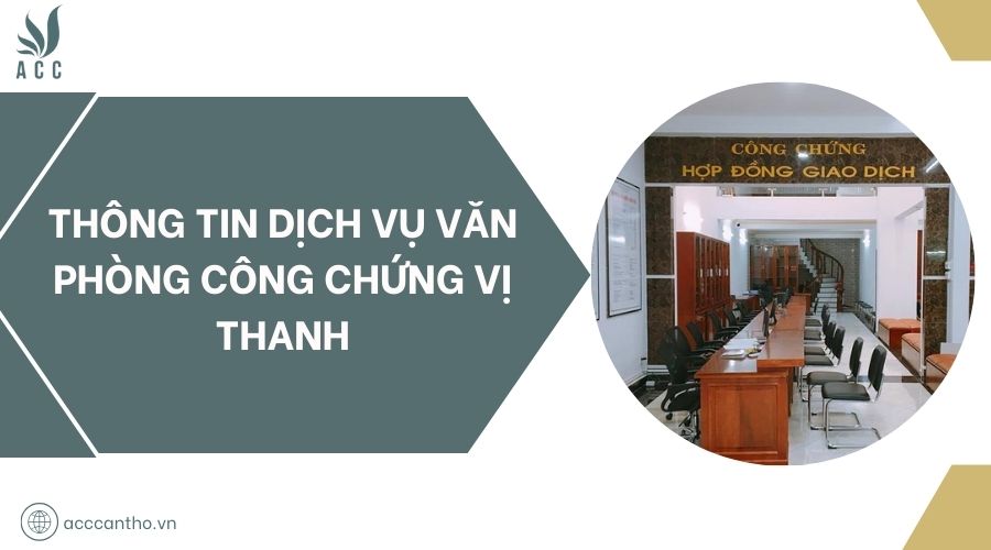 Thông tin fv888 văn phòng công chứng Vị Thanh