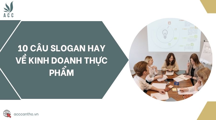 10 câu slogan hay về fv888 thực phẩm