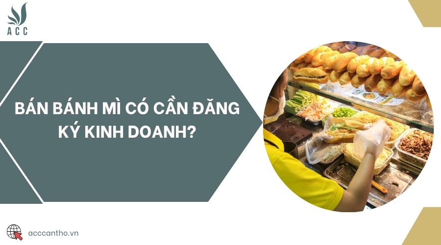 Bán bánh mì có cần đăng ký fv888?