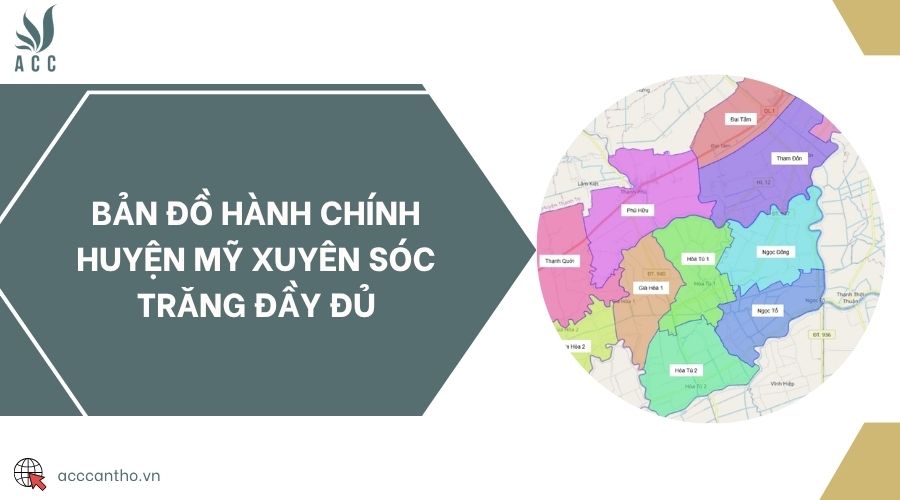 Bản đồ hành chính huyện Mỹ Xuyên Sóc Trăng đầy đủ