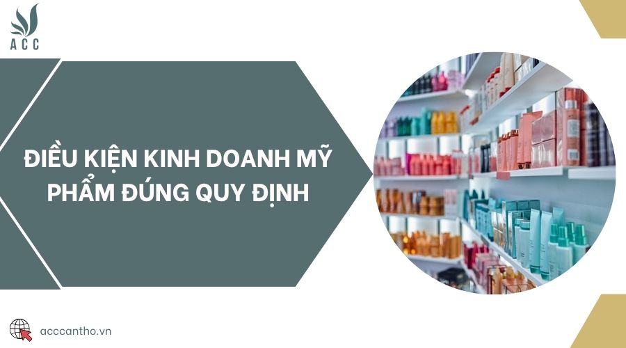 Điều kiện fv888 mỹ phẩm đúng quy định