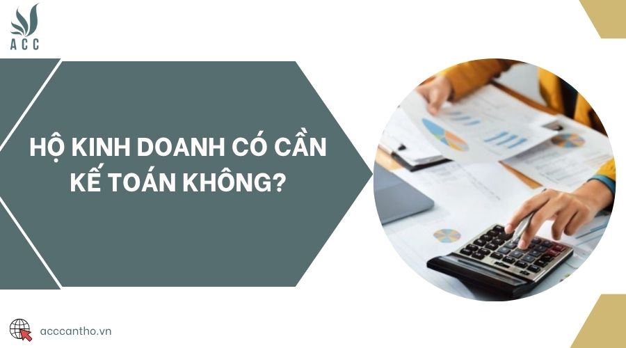 Hộ fv888 có cần kế toán không?
