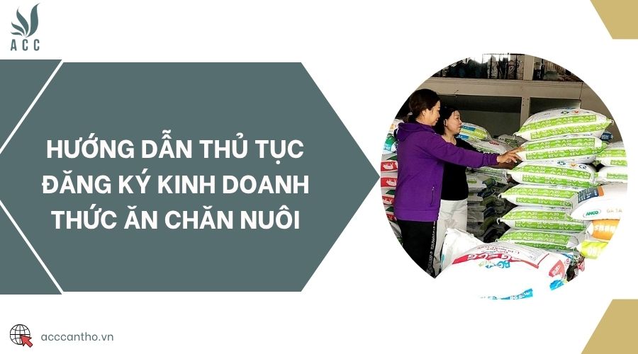 Hướng dẫn thủ tục đăng ký fv888 thức ăn chăn nuôi