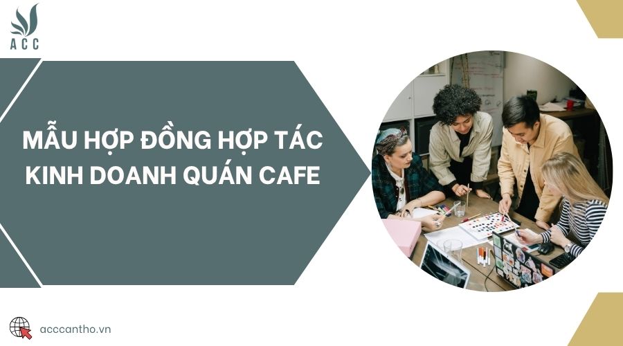 Mẫu hợp đồng hợp tác fv888 quán Cafe