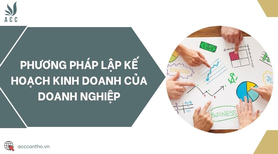 Phương pháp lập kế hoạch fv888 của doanh nghiệp