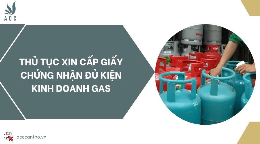 Thủ tục xin cấp giấy chứng nhận đủ kiện fv888 gas