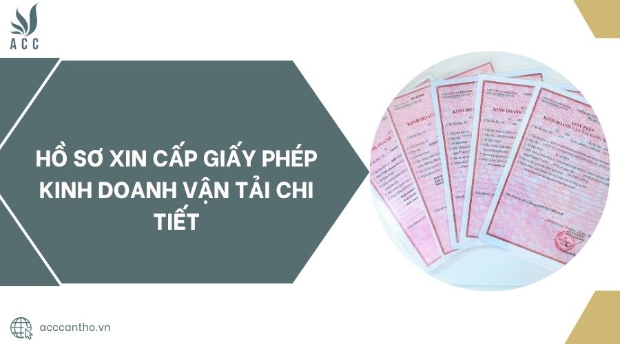 Hồ sơ xin cấp giấy phép fv888 vận tải chi tiết