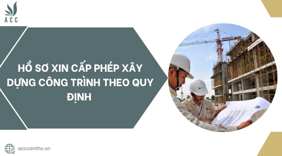 Hồ sơ xin cấp phép fv88 vn công trình theo quy định 