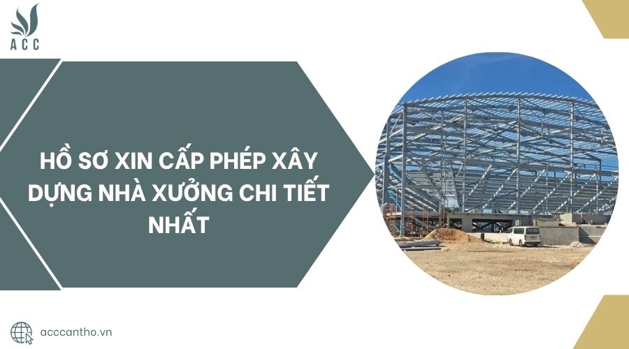 Hồ sơ xin cấp phép fv88 vn nhà xưởng chi tiết nhất