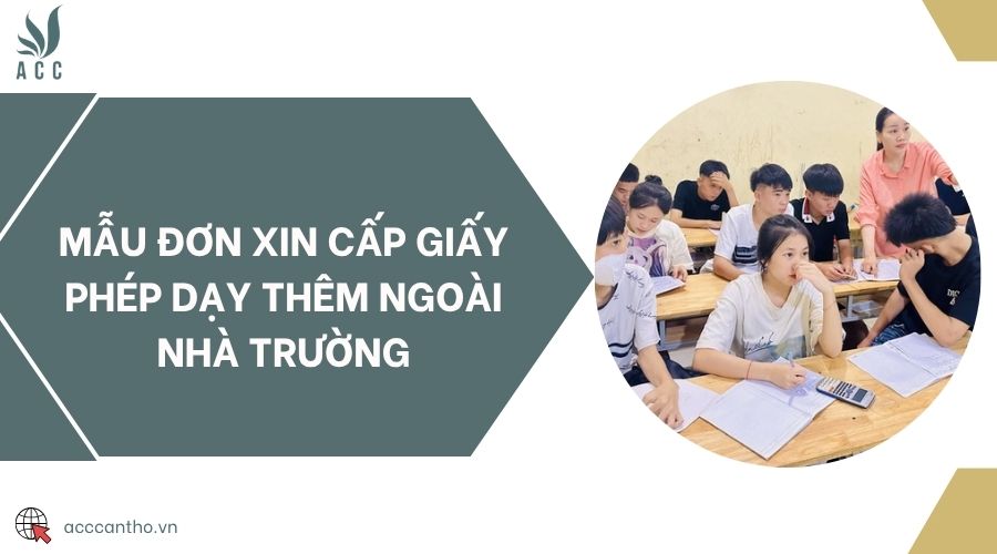 Mẫu đơn xin cấp giấy phép dạy thêm ngoài nhà trường