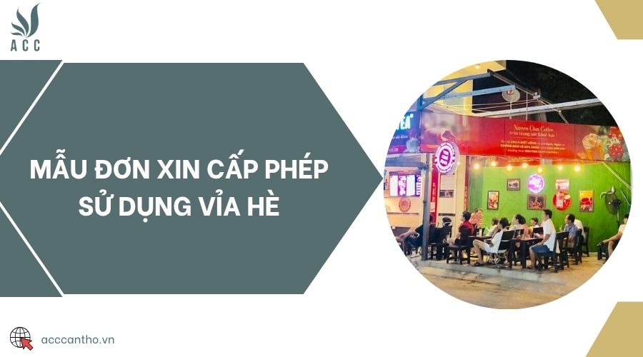 Mẫu đơn xin cấp phép sử dụng vỉa hè