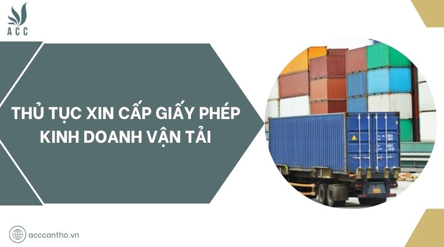Thủ tục xin cấp giấy phép fv888 vận tải