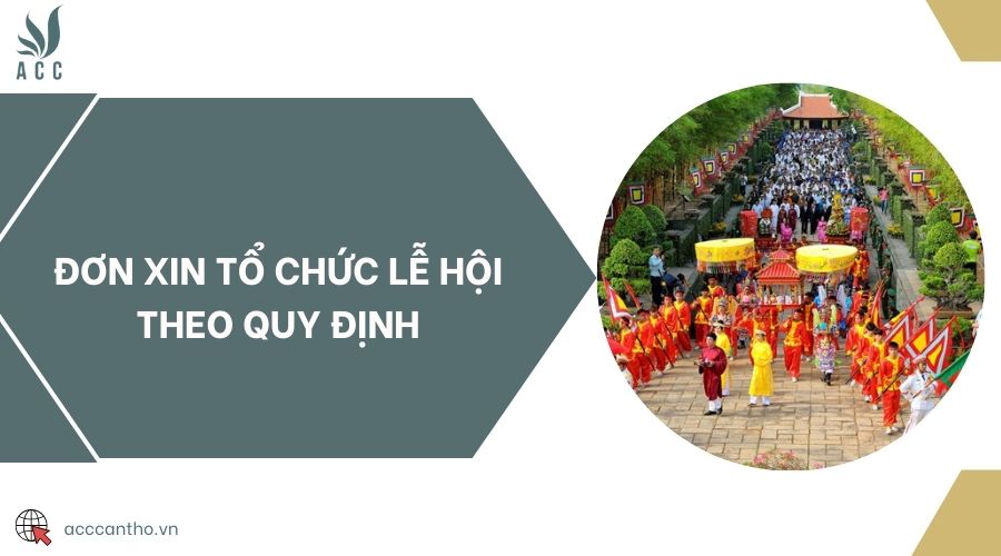 Đơn xin tổ chức lễ hội theo quy định