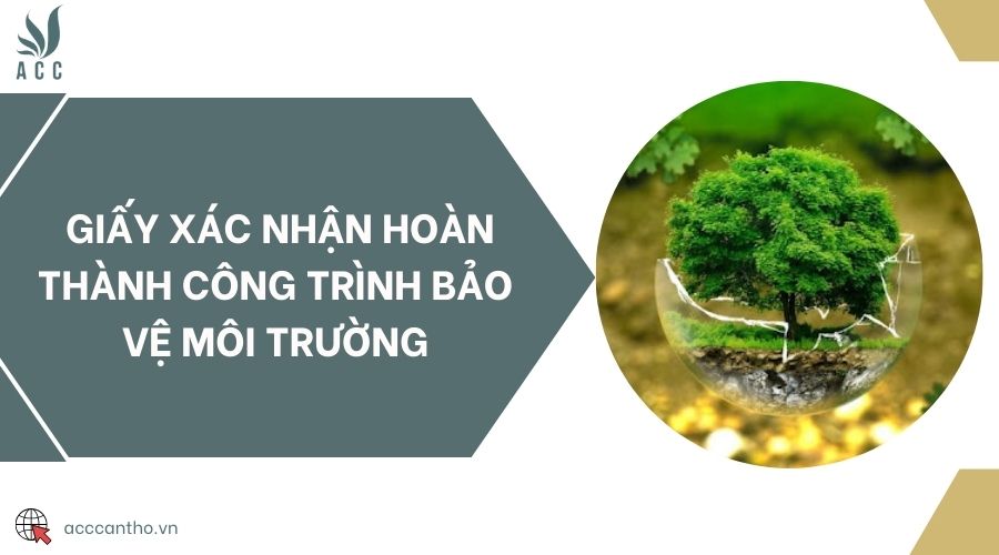  Giấy xác nhận hoàn thành công trình bảo vệ fv88 nhà cái