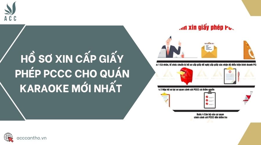 Hồ sơ xin cấp giấy phép PCCC cho quán karaoke mới nhất