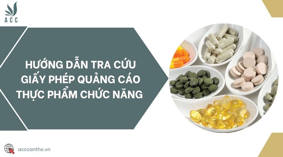 Hướng dẫn tra cứu giấy phép quảng cáo thực phẩm chức năng
