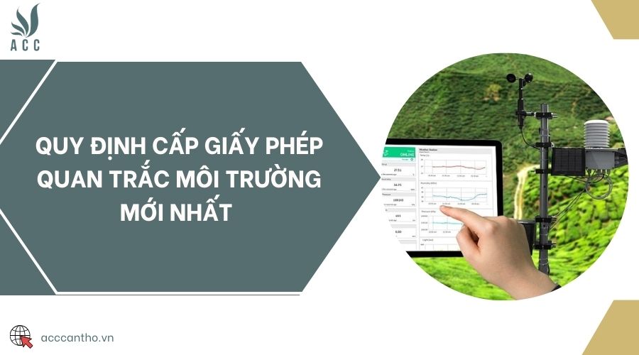 Quy định cấp giấy phép quan trắc fv88 nhà cái mới nhất