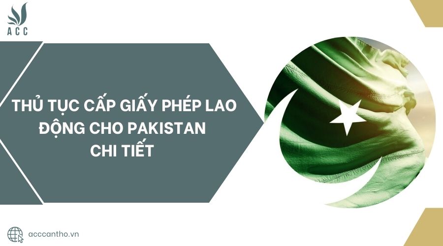 Thủ tục cấp giấy phép fv88 link cho Pakistan chi tiết