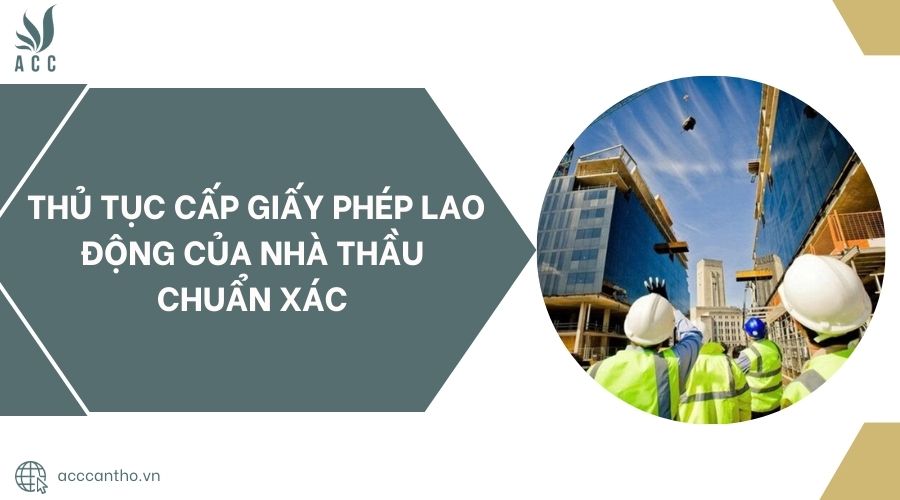 Thủ tục cấp giấy phép fv88 link của nhà thầu chuẩn xác 