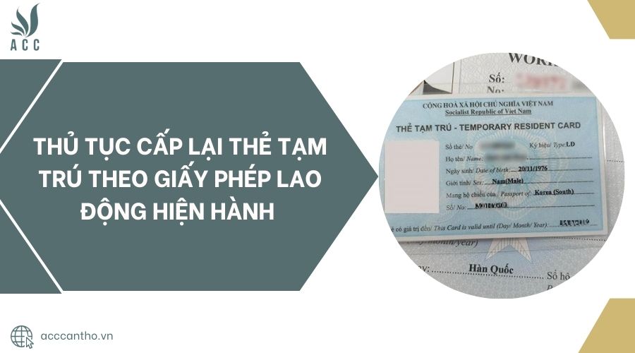 Thủ tục cấp lại thẻ tạm trú theo giấy phép fv88 link hiện hành 