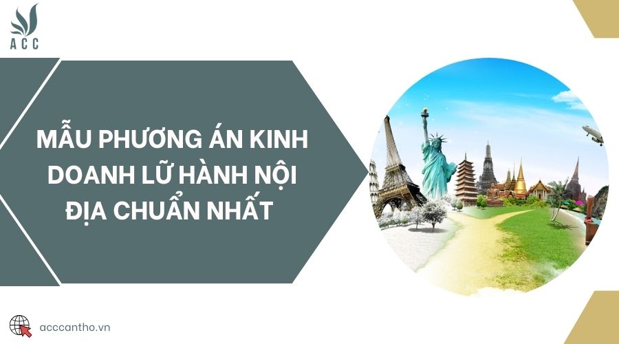Mẫu phương án fv888 lữ hành nội địa chuẩn nhất 