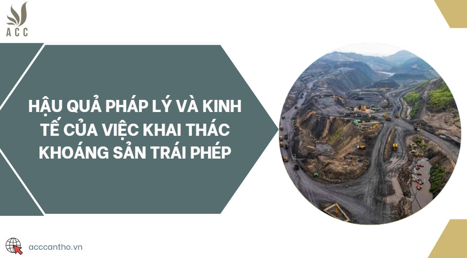 Hậu quả fv88 nhà cái và kinh tế của việc khai thác khoáng sản trái phép