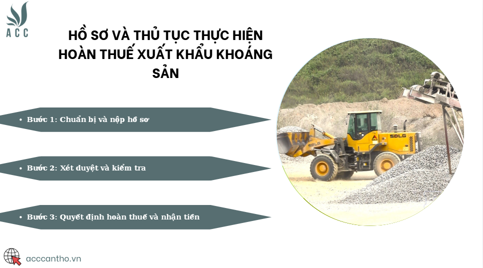 Hồ sơ và thủ tục thực hiện hoàn thuế xuất khẩu khoáng sản