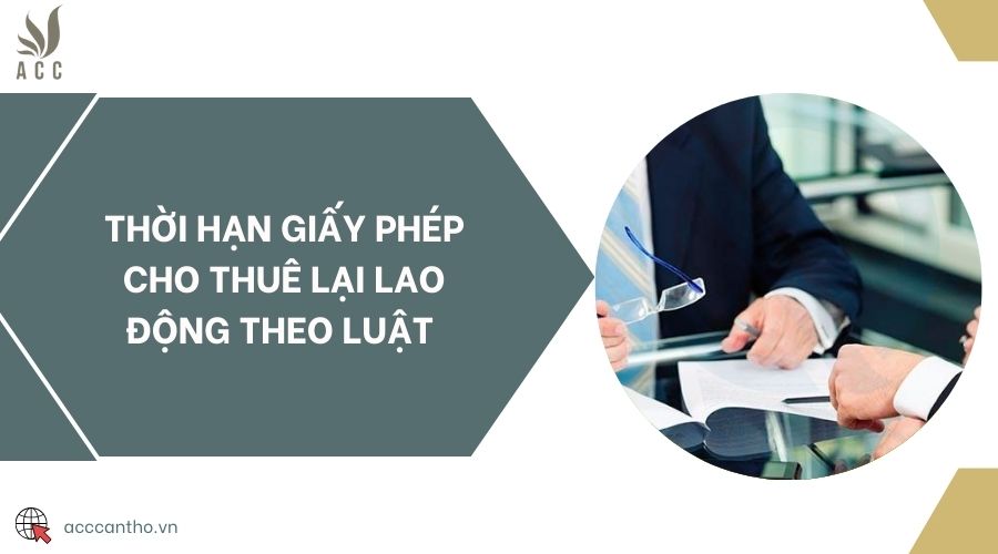 Thời hạn giấy phép cho thuê lại fv88 link theo luật 