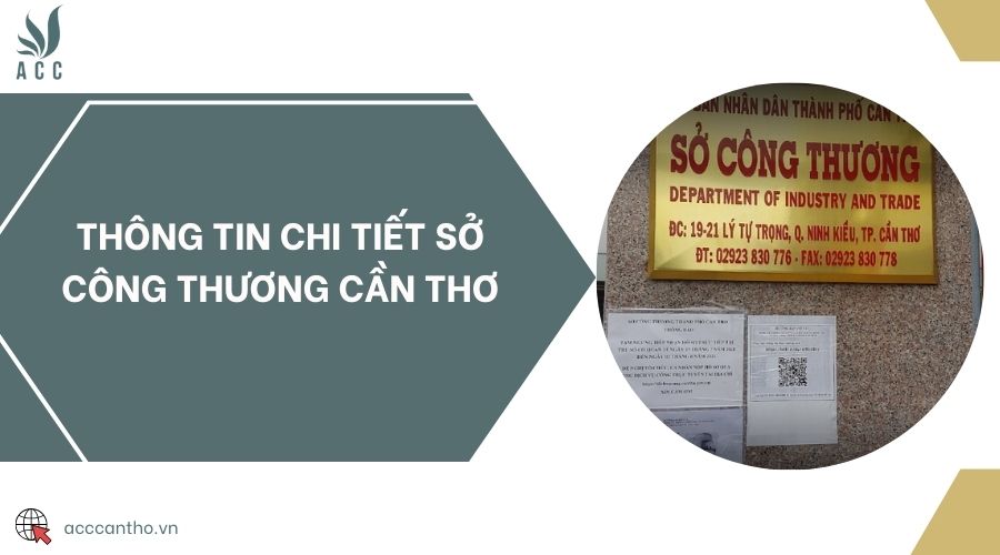 Thông tin chi tiết Sở Công Thương Cần Thơ