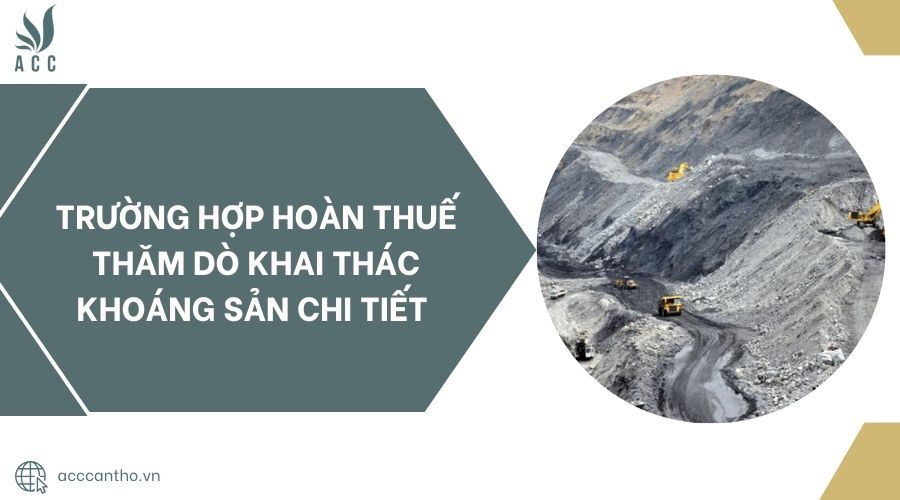 Hướng dẫn hạch toán thuế nhập khẩu khoáng sản khai thác