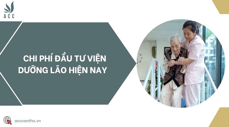 Chi phí đầu tư viện dưỡng lão hiện nay 