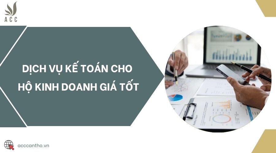 Dịch vụ kế toán cho hộ fv888 giá tốt