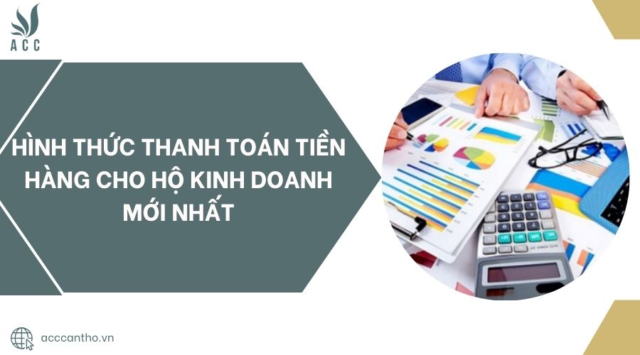 Hình thức thanh toán tiền hàng cho hộ fv888 mới nhất