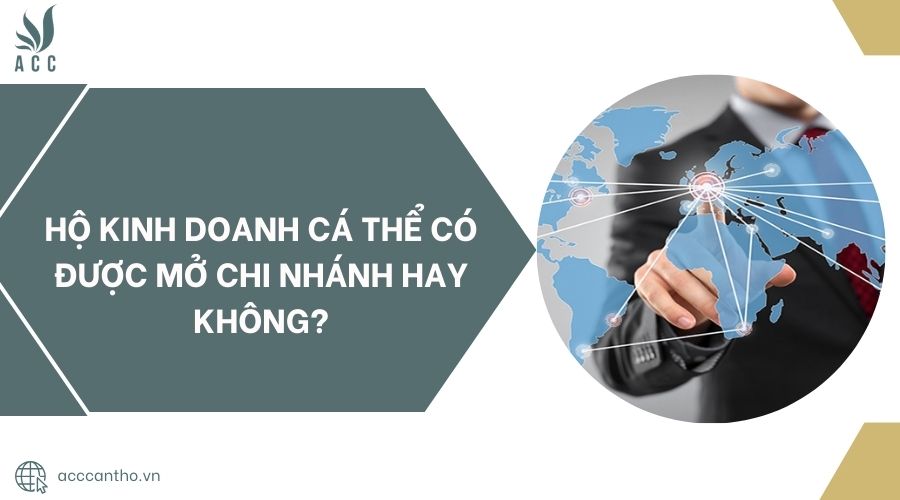 Hộ fv888 cá thể có được mở chi nhánh hay không?