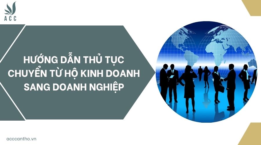 Hướng dẫn thủ tục chuyển từ hộ fv888 sang doanh nghiệp